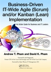  Business-Driven IT-Wide Agile (Scrum) and Kanban (Lean) Implementation