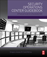  Security Operations Center Guidebook