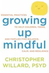  Growing Up Mindful