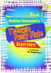 TEENAGE FUNKY FLUTE 2 STUDENT REPERTOIRE