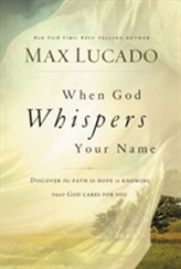  When God Whispers Your Name