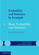  Probability and Statistics by Example: Volume 1, Basic Probability and Statistics