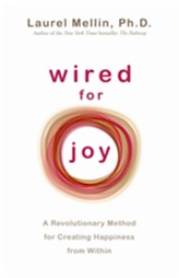  Wired for Joy