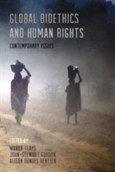  Global Bioethics and Human Rights