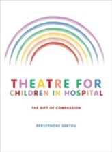  Theatre for Children in Hospital