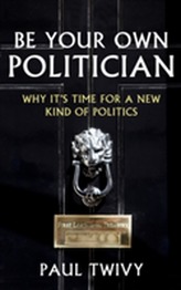  Be Your Own Politician