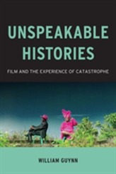  Unspeakable Histories