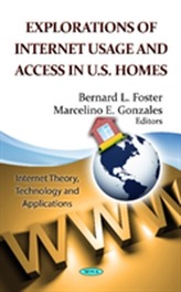  Explorations of Internet Usage & Access in U.S. Homes