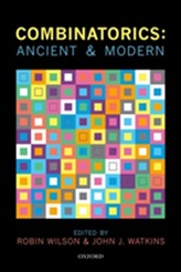  Combinatorics: Ancient & Modern