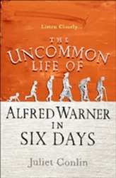 The Uncommon Life of Alfred Warner in Six Days