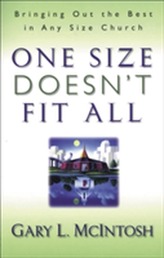  One Size Doesn't Fit All