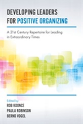  Developing Leaders for Positive Organizing