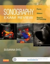  Sonography Exam Review: Physics, Abdomen, Obstetrics and Gynecology