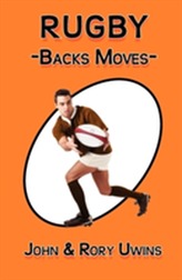  Rugby Backs Moves - Colour Edition