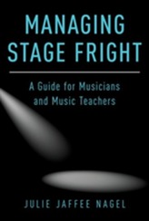  Managing Stage Fright