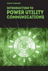  Introduction to Power Utility Communications