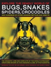  Explore the Deadly World of Bugs, Snakes, Spiders, Crocodiles