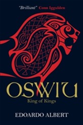  Oswiu: King of Kings