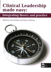  Clinical Leadership Made Easy: Integrating Theory and Practice