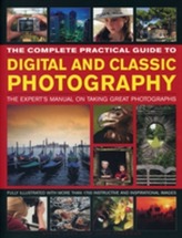  Complete Practical Guide to Digital and Classic Photography