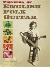  Pioneers of English Folk Guitar