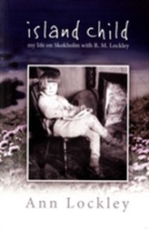  Island Child - My Life on Skokholm with R. M. Lockley