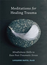  Meditations for Healing Trauma