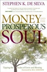  Money and the Prosperous Soul