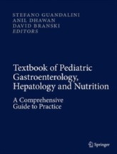  Textbook of Pediatric Gastroenterology, Hepatology and Nutrition