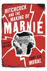  Hitchcock and the Making of Marnie