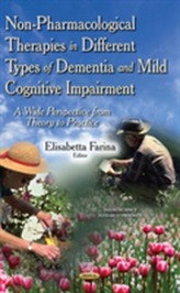  Non-Pharmacological Therapies in Different Types of Dementia & Mild Cognitive Impairment