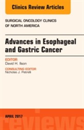  Advances in Esophageal and Gastric Cancers, An Issue of Surgical Oncology Clinics of North America