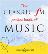 The Classic FM Pocket Book of Music