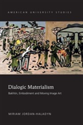  Dialogic Materialism