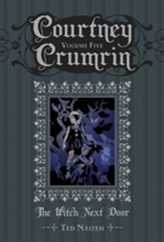  Courtney Crumrin Volume 5: The Witch Next Door