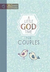  Little God Time for Couples, A: 365 Daily Devotions
