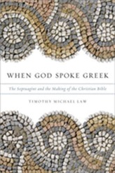  When God Spoke Greek