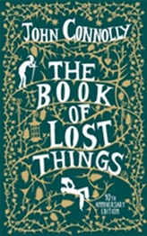  The Book of Lost Things 10th Anniversary Edition