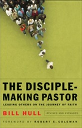 The Disciple-Making Pastor