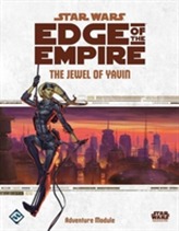  Star Wars Edge of the Empire: The Jewel of Yawn