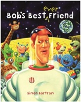  Bob's Best Ever Friend