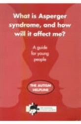  What is Asperger Syndrome, and How Will it Affect Me?