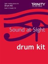  Sound at Sight Drum Kit Book 2: Grades 5-8