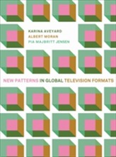  New Patterns in Global Television Formats