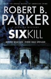  Sixkill (A Spenser Mystery)