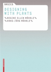  Basics Designing with Plants