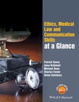  Medical Ethics, Law and Communication at a Glance