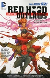  Red Hood And The Outlaws Vol. 1