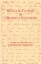  Selected Letters of Friedrich Nietzsche