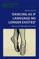  `Dancing As If Language No Longer Existed'